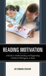 Reading Motivation -  Joy Dangora Erickson