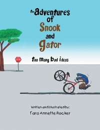 Adventures of Snook and Gator -  Tara Annette Rocker