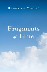 Fragments of Time - Deborah Young