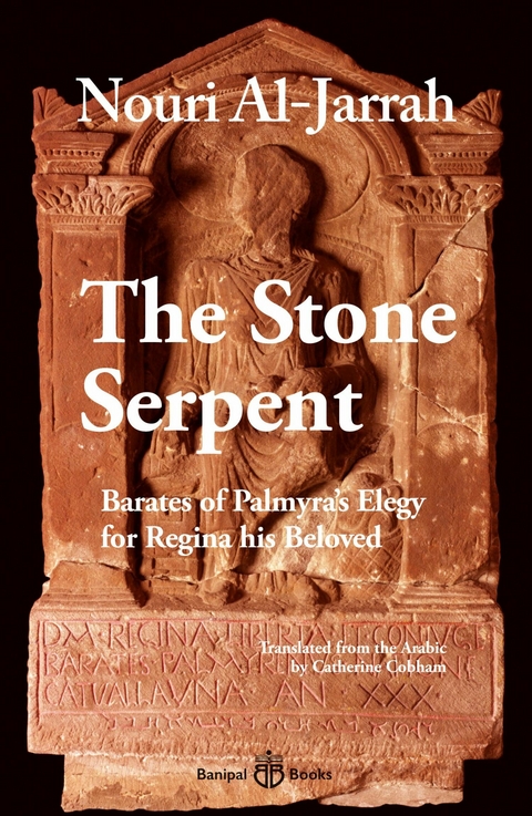 The Stone Serpent -  Nouri al-Jarrah
