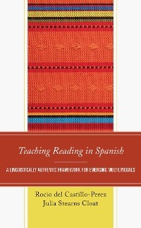 Teaching Reading in Spanish -  Rocio del Castillo-Perez,  Julia Stearns Cloat