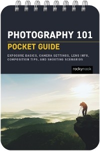 Photography 101: Pocket Guide - Rocky Nook