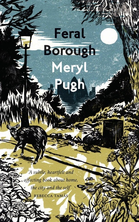 Feral Borough -  Meryl Pugh