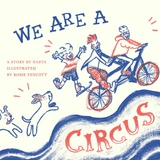 We Are A Circus -  Nasta