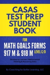 CASAS Test Prep Student Book for Math GOALS Forms 917M & 918M Level C/D