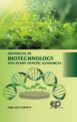 Advances In Biotechnology And Plant Genetic Resources -  Jong-Sun Lamotta