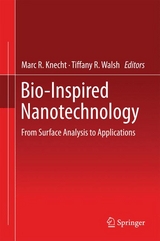 Bio-Inspired Nanotechnology - 