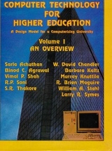 Computer Technology for Higher Education: A Design Model for a Computerizing University -  Sarla Achuthan,  Binod C. Agrawal,  Vimal P. Shah,  Shri R. P. Soni,  Shri S. R. Thakore