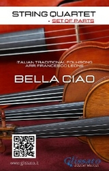 String Quartet: Bella Ciao (set of parts) - Traditional Italian Folk Song