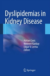 Dyslipidemias in Kidney Disease - 