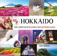 My Hokkaido -  Aaron Jamieson