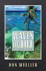 Waves of Life -  Don Mueller