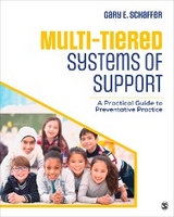 Multi-Tiered Systems of Support - Gary E. Schaffer