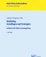 Marketing: Grundlagen und Strategien - Daniel Lorberg, Harald Vergossen