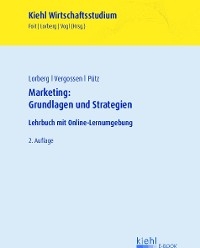 Marketing: Grundlagen und Strategien - Daniel Lorberg, Harald Vergossen