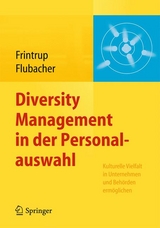 Diversity Management in der Personalauswahl - Andreas Frintrup, Brigitte Flubacher