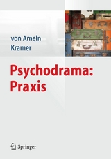 Psychodrama: Praxis -  Falko von Ameln,  Josef Kramer