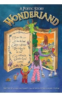 A Poetic Story Wonderland -  Louise Nicholson