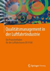 Qualitätsmanagement in der Luftfahrtindustrie - Martin Hinsch