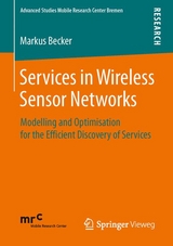 Services in Wireless Sensor Networks - Markus Becker