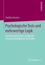 Psychologische Tests und mehrwertige Logik - Matthias Buntins