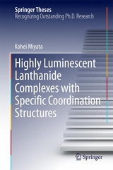 Highly Luminescent Lanthanide Complexes with Specific Coordination Structures -  Kohei Miyata