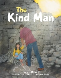 Kind Man -  Natalie Bixler