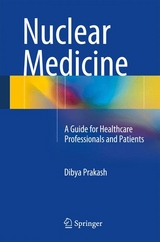 Nuclear Medicine -  Dibya Prakash