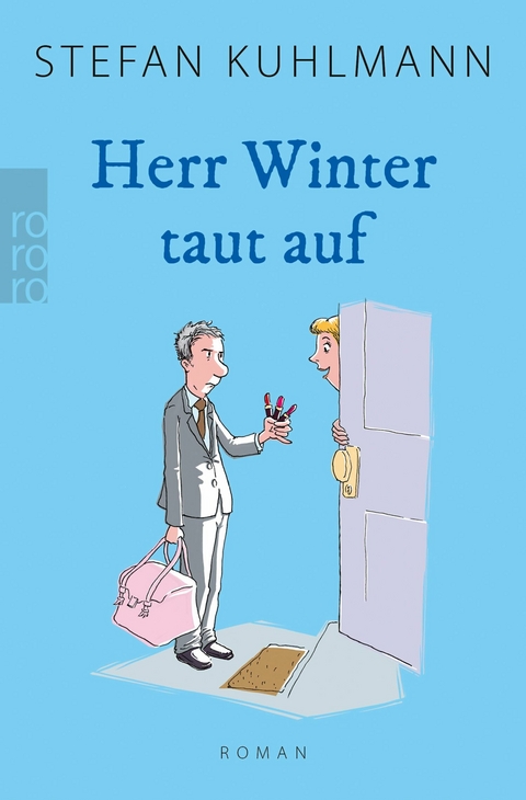 Herr Winter taut auf -  Stefan Kuhlmann