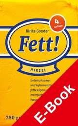 Fett! - Ulrike Gonder