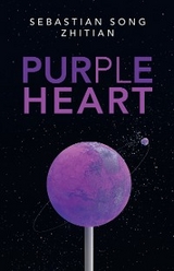 Purple Heart -  Sebastian Song Zhitian