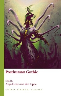 Posthuman Gothic - 