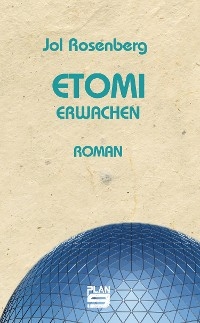 Etomi. Erwachen - Jol Rosenberg