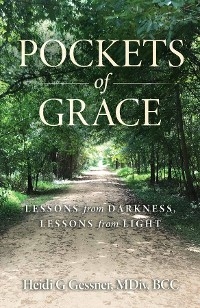 Pockets of Grace -  Heidi Gessner