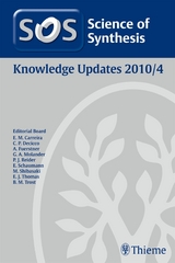 Science of Synthesis Knowledge Updates 2010 Vol. 4 - 