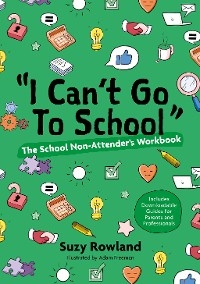 I can't go to school!' -  Suzy Rowland