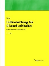 Fallsammlung für Bilanzbuchhalter - Martin Weber