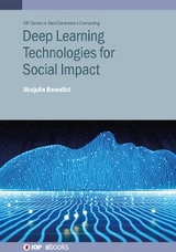 Deep Learning Technologies for Social Impact - Shajulin Benedict