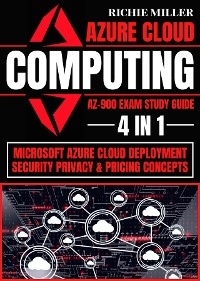 Azure Cloud Computing Az-900 Exam Study Guide - Richie Miller