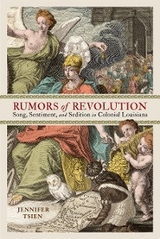 Rumors of Revolution -  Jennifer Tsien