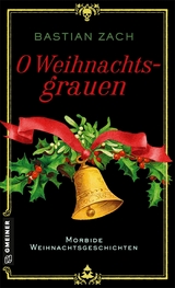 O Weihnachtsgrauen - Bastian Zach