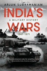 India's Wars -  Arjun Subramaniam