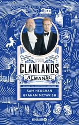 The Clanlands Almanac -  Sam Heughan,  Graham McTavish