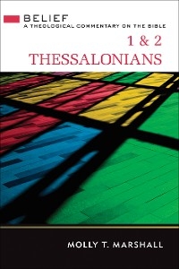 1 & 2 Thessalonians -  Molly T. Marshall