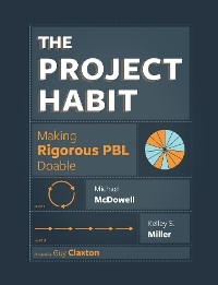 The Project Habit - Michael McDowell, Kelley S Miller