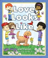 Love Looks Like - Janet R Donlon