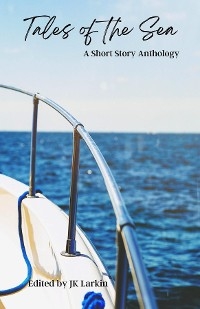Tales of the Sea-A Short Story Anthology - 
