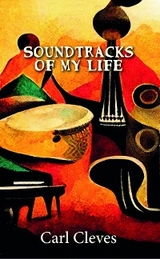 soundtracks of my life - Carl Cleves