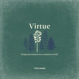 Virtue -  Tyra Rains