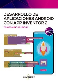 Desarrollo de aplicaciones Android con App Inventor 2 - Tomás Domínguez Mínguez